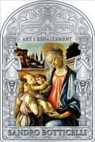 15 Diners 2012 Andorra - Sandro Botticelli - Madonna im Etui 